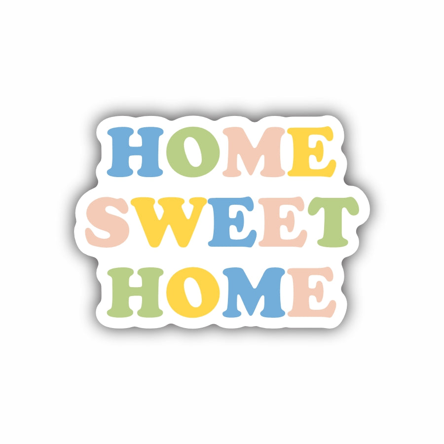 Home Sweet Home