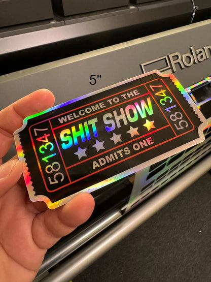 Shit Show Ticket